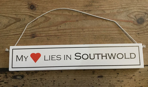 My Heart Lies In Southwold Hand Painted Wooden Sign